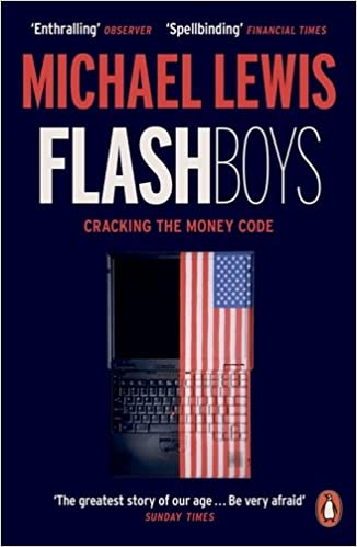 Flash Boys: A Wall Street Revolt